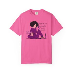 Glam Cat Lover T-shirt, Lipstick Graphic Tee, Forget Prince Charming, Unisex Clothing, Funny Quote Tee, Cat Mom Shirt, t0