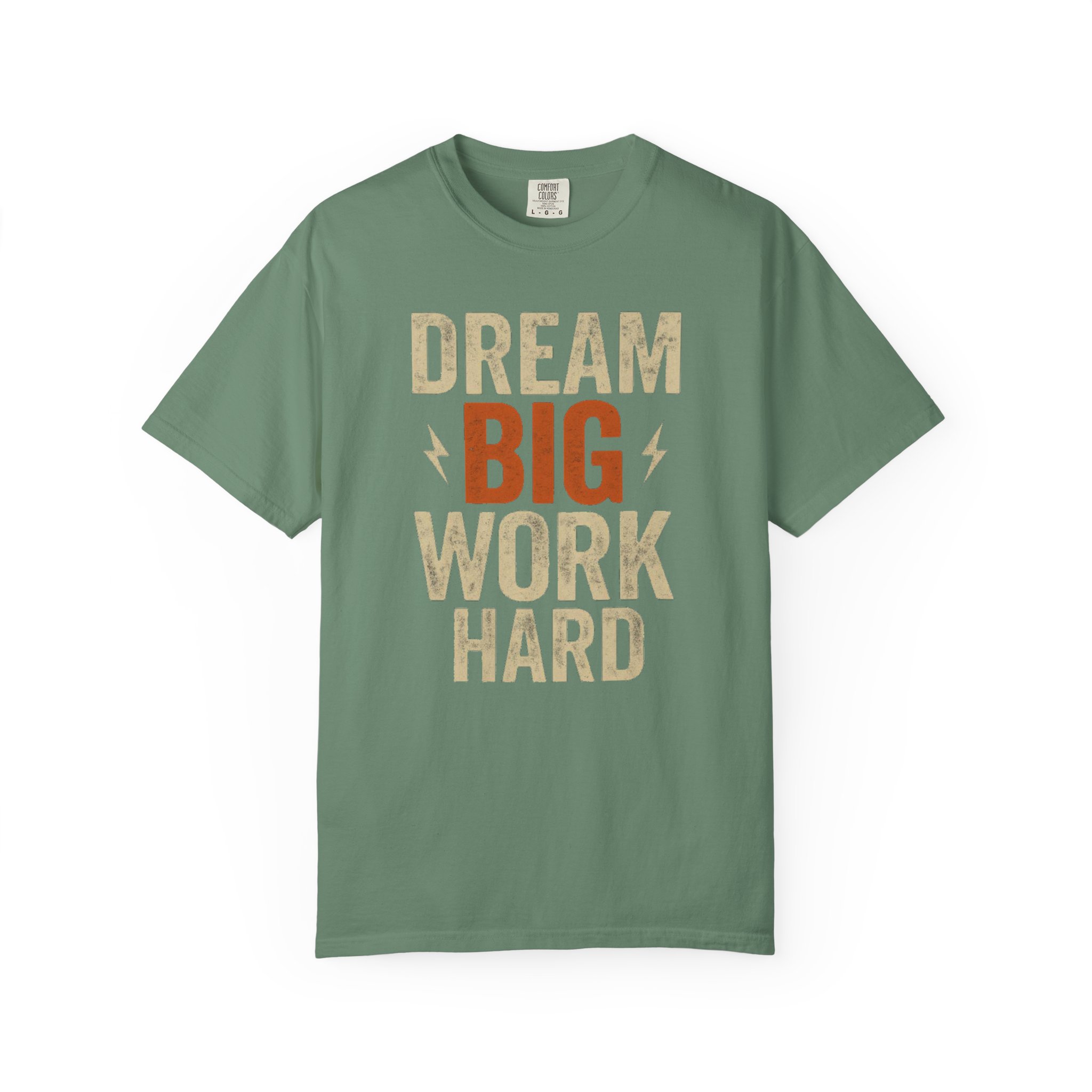 Dream Big Work Hard T‑Shirt — Motivational Graphic Tee for Goal Getters - Image 6