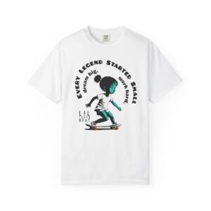 Skateboard Girl Tee — "Every Legend Started Small" Graphic T-Shirt