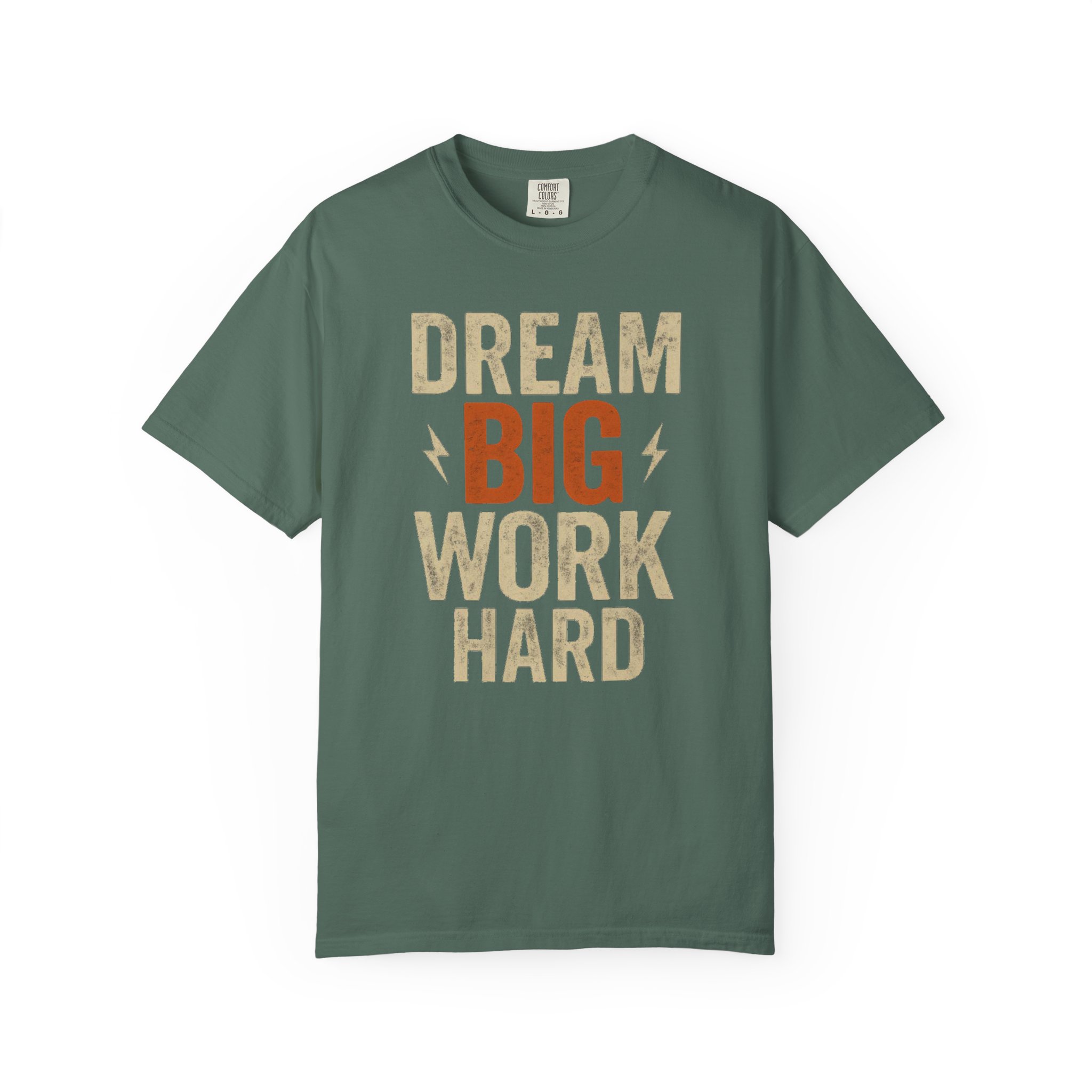 Dream Big Work Hard T‑Shirt — Motivational Graphic Tee for Goal Getters - Image 7