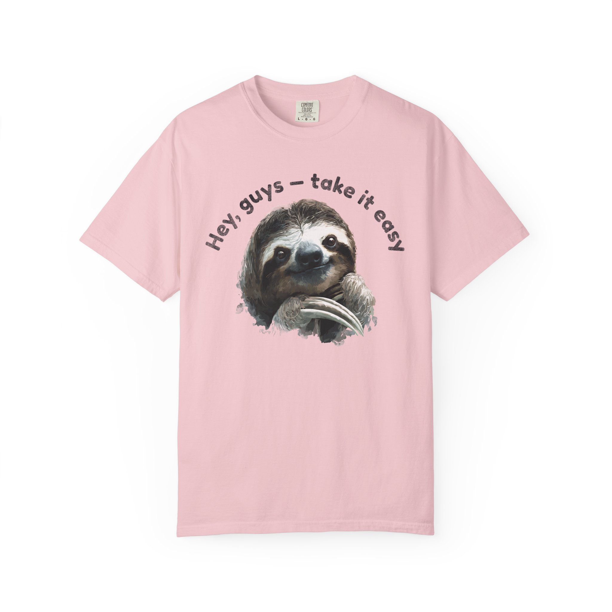 Hey, Guys — Take It Easy Sloth T-Shirt | Relaxed Humor Animal Art Tee - Image 13