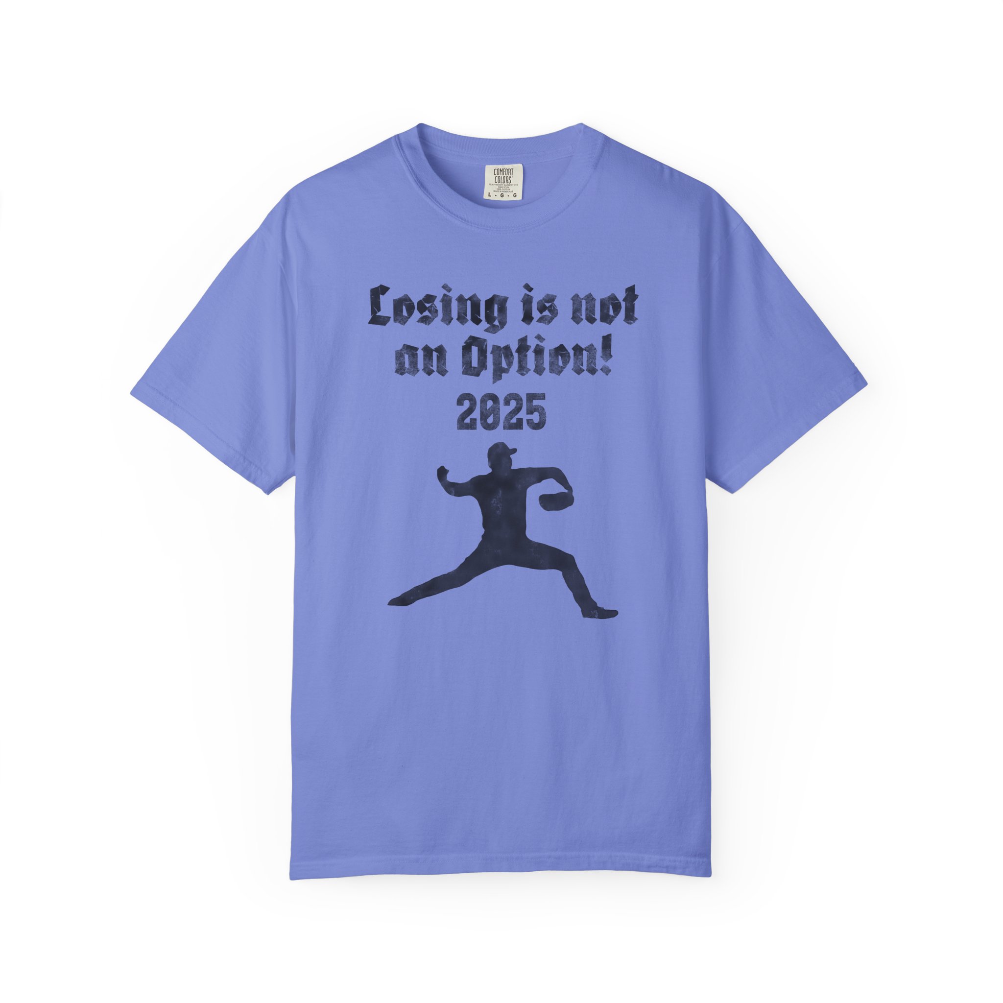 Losing Is Not an Option 2025 T-Shirt — Motivational Sports Baseball Tee, t2 - Image 9