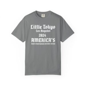 Little Tokyo Los Angeles 2024 T-Shirt — America's Most Endangered Historic Places (Letter White) t7