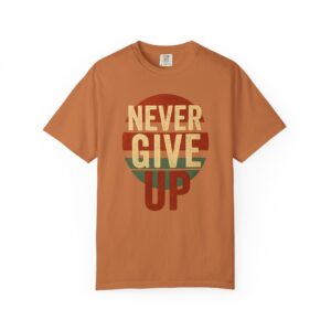 Never Give Up T-Shirt — Vintage Striped Motivational Tee