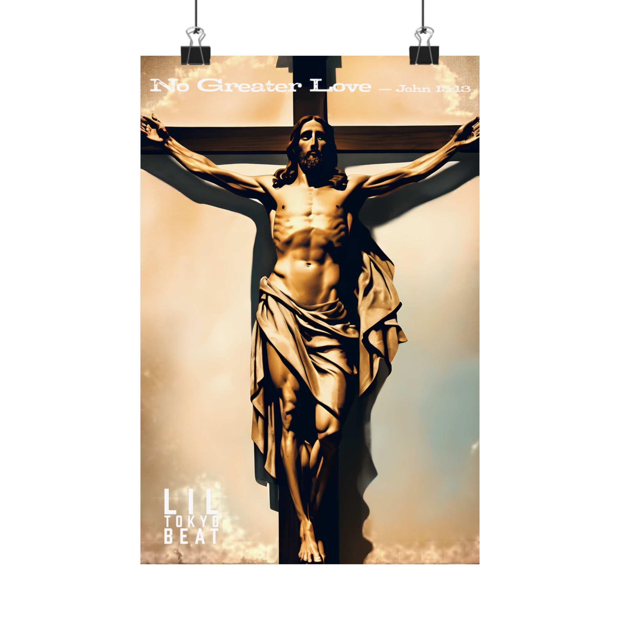 Crucifixion Matte Poster — "No Greater Love" John 15:13 Religious Wall Art - Image 2