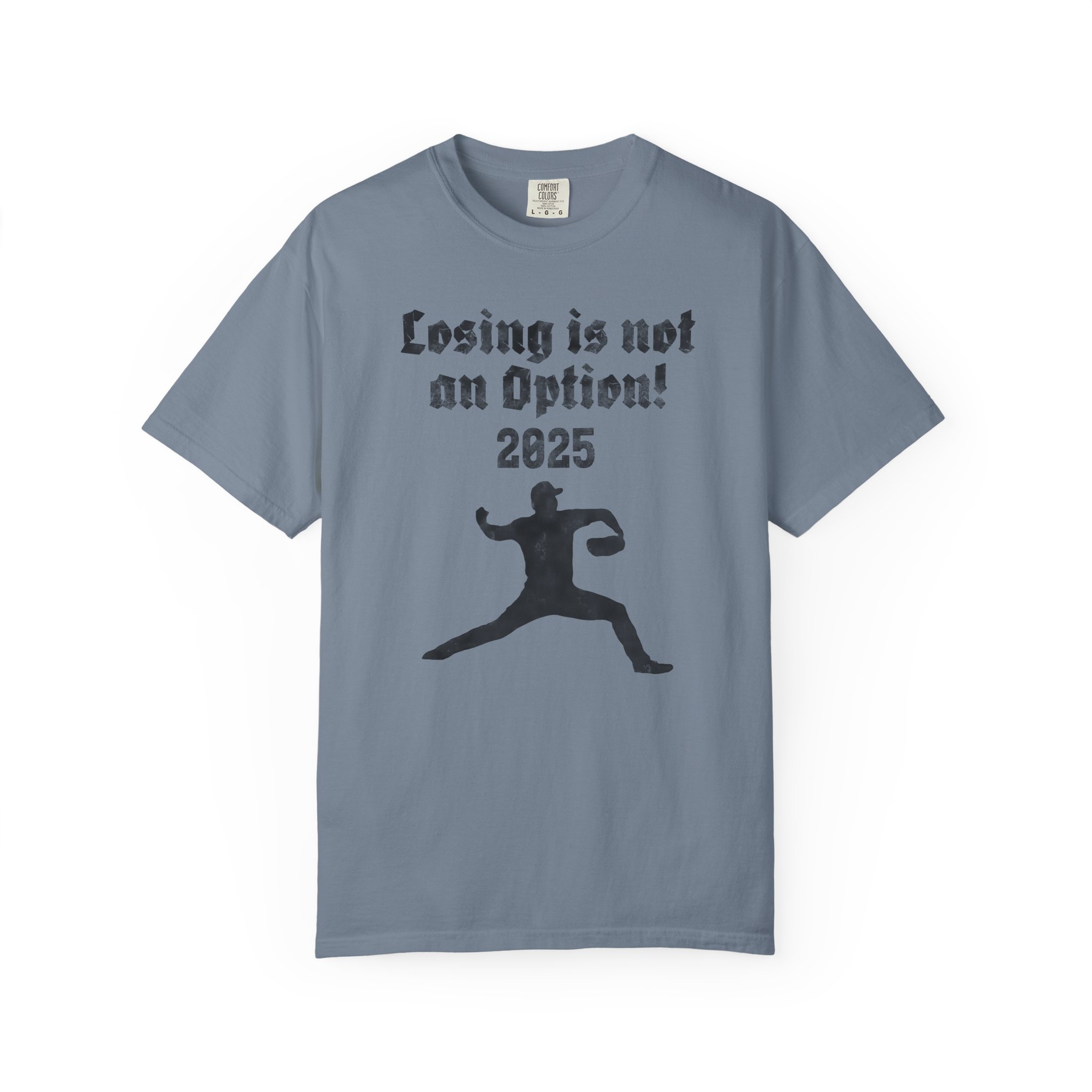 Losing Is Not an Option 2025 T-Shirt — Motivational Sports Baseball Tee, t2 - Image 10
