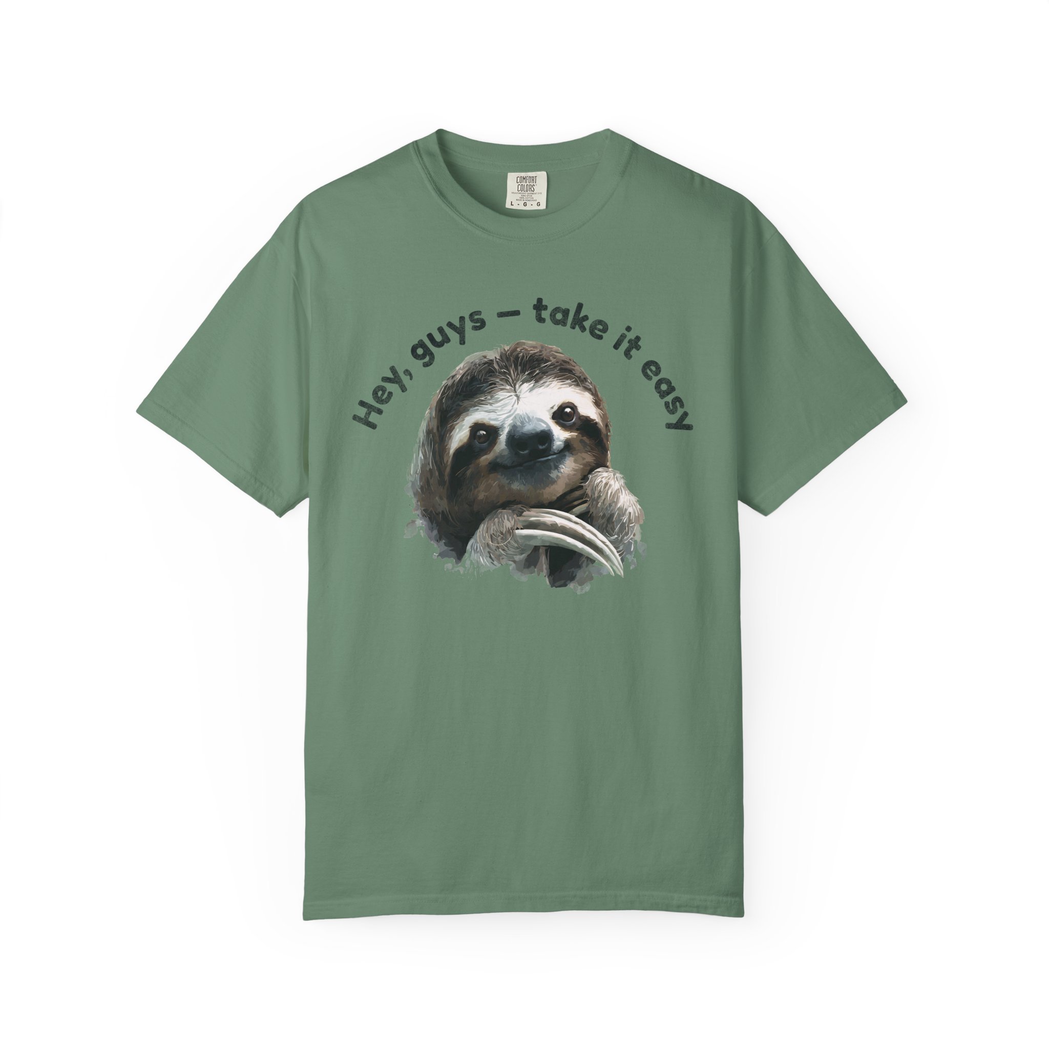 Hey, Guys — Take It Easy Sloth T-Shirt | Relaxed Humor Animal Art Tee - Image 7