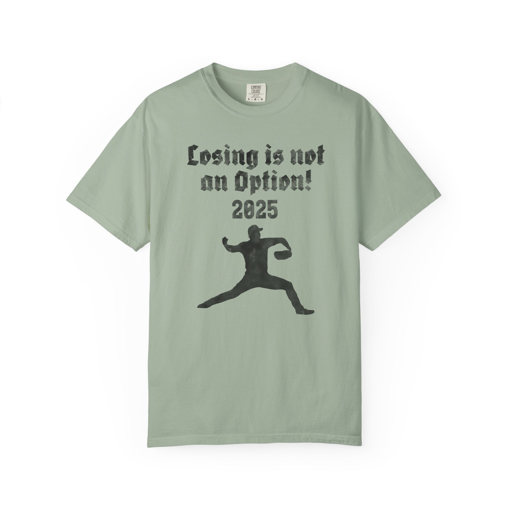Losing Is Not an Option 2025 T-Shirt — Motivational Sports Baseball Tee, t2 - Image 4