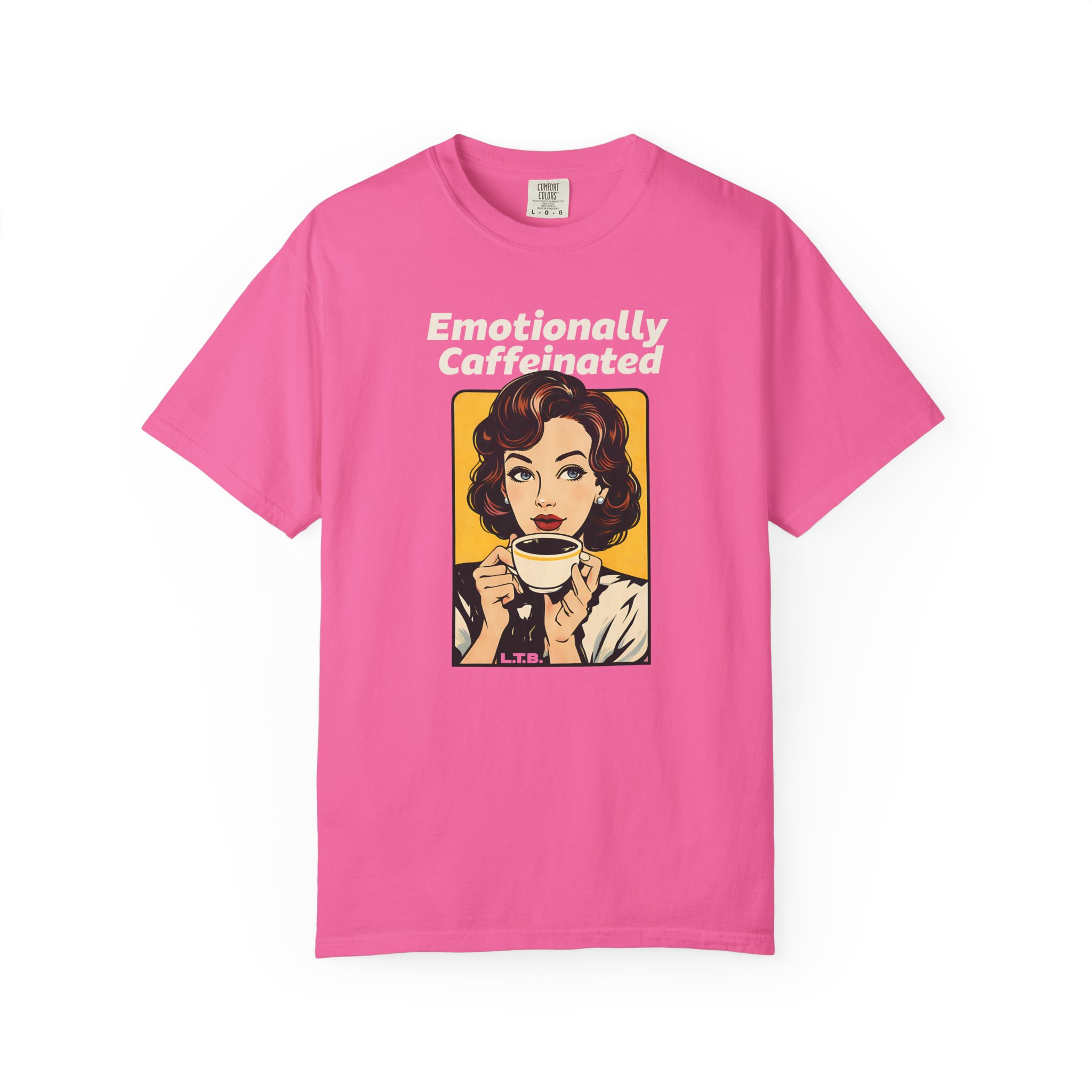 Emotionally Caffeinated T-Shirt – Funny Coffee Graphic Tee - Image 11