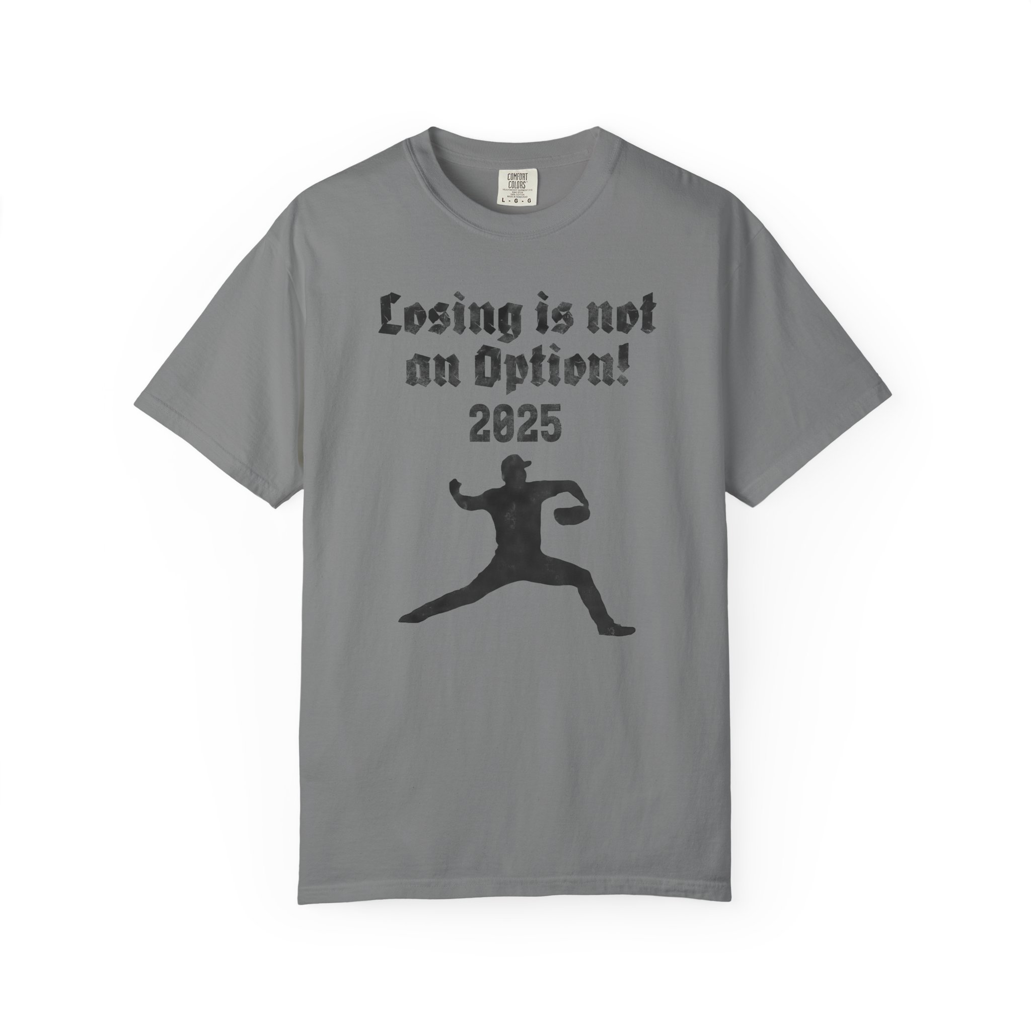 Losing Is Not an Option 2025 T-Shirt — Motivational Sports Baseball Tee, t2 - Image 3