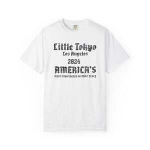 Little Tokyo Los Angeles 2024 Historic Landmark Tee – Cultural Heritage Shirt (Letter Black) t7