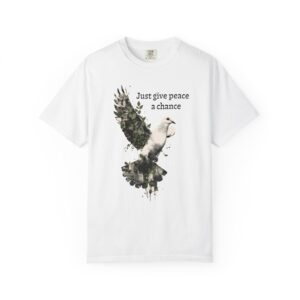 Just Give Peace a Chance T-Shirt – Dove Graphic Tee