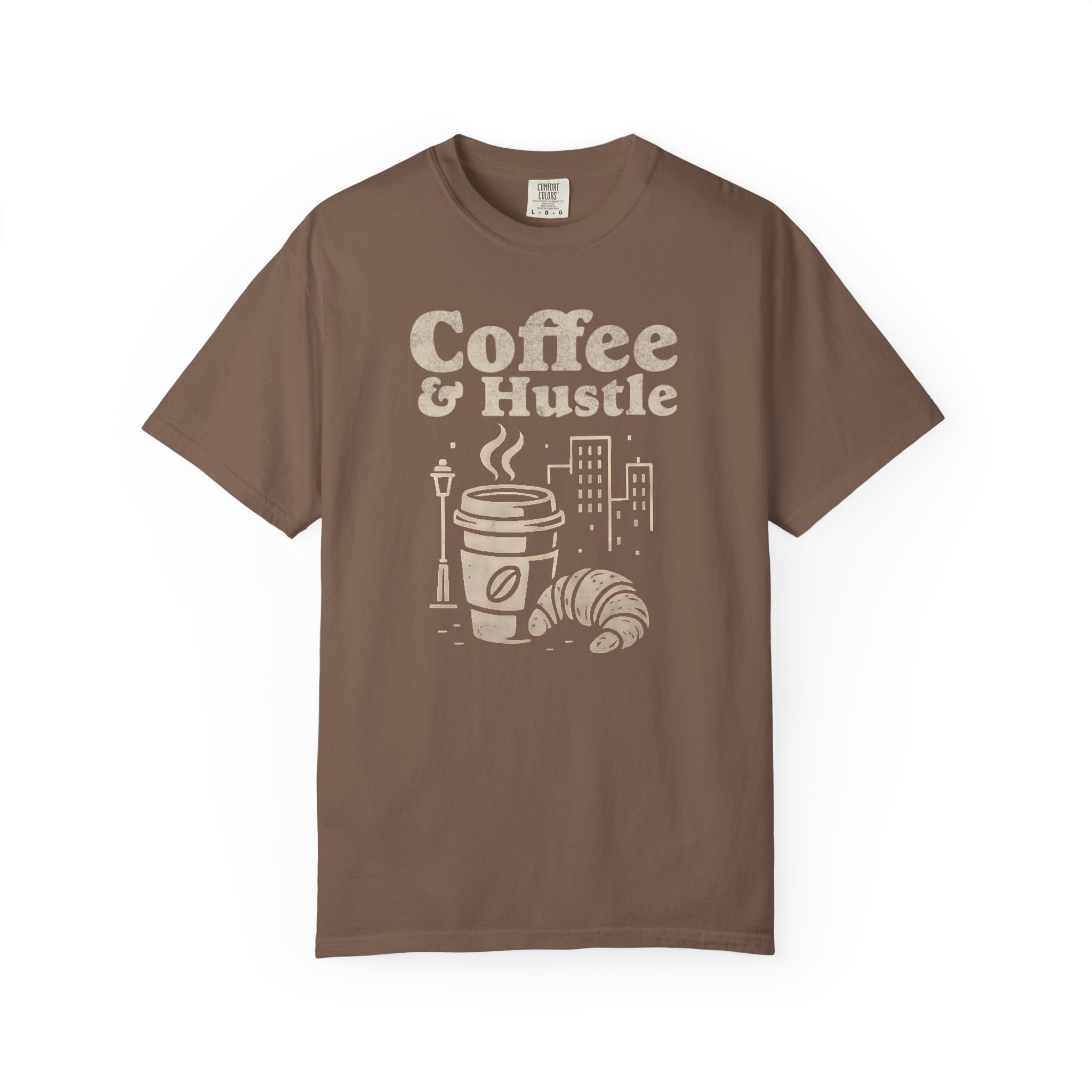 Coffee & Hustle T-Shirt — Morning Coffee Motivational Tee