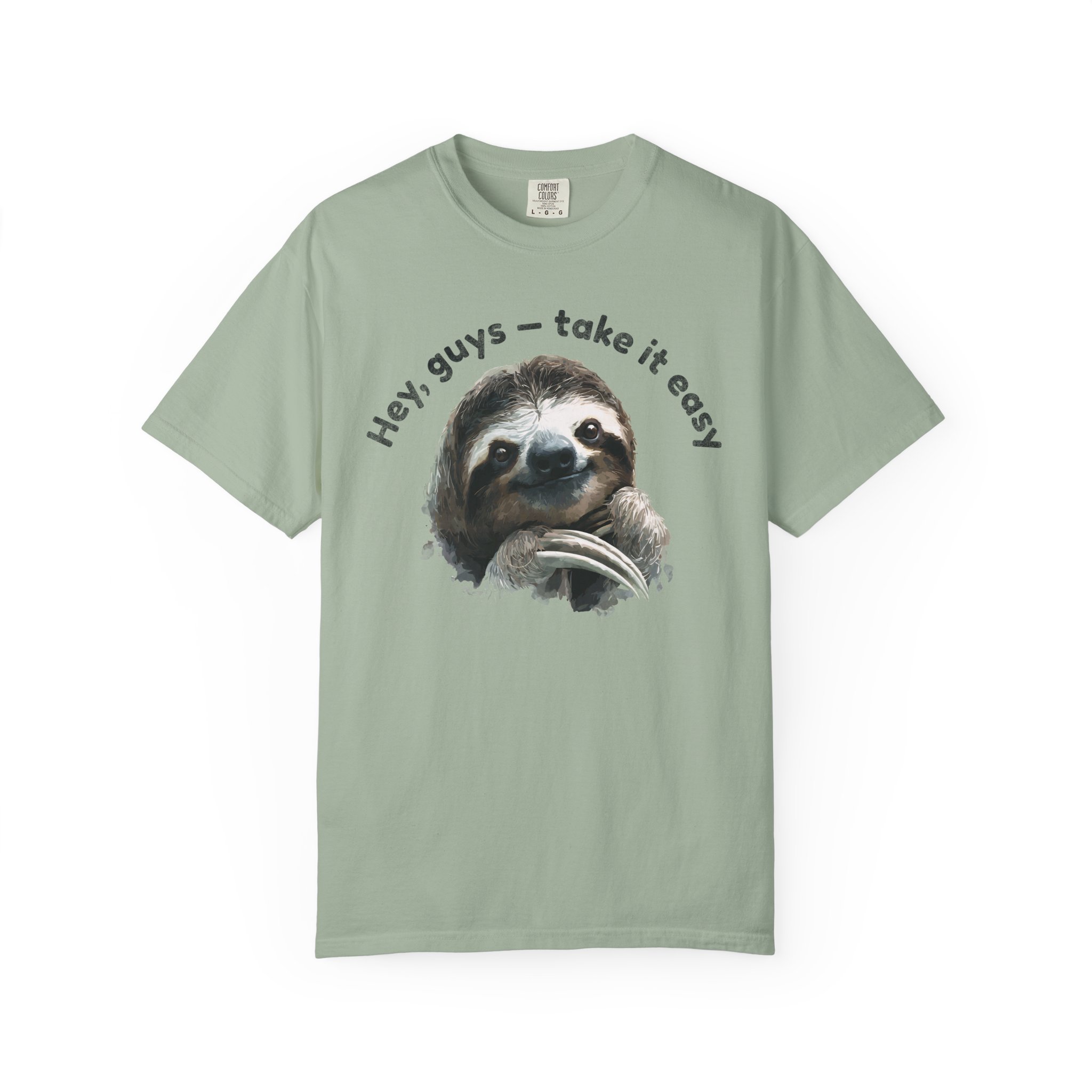 Hey, Guys — Take It Easy Sloth T-Shirt | Relaxed Humor Animal Art Tee - Image 4