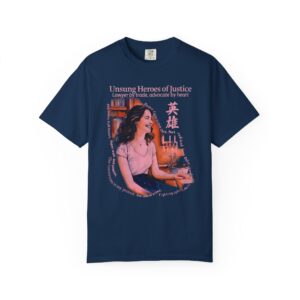 Unsung Heroes of Justice T-Shirt | Lawyer Activist Student Graphic Tee