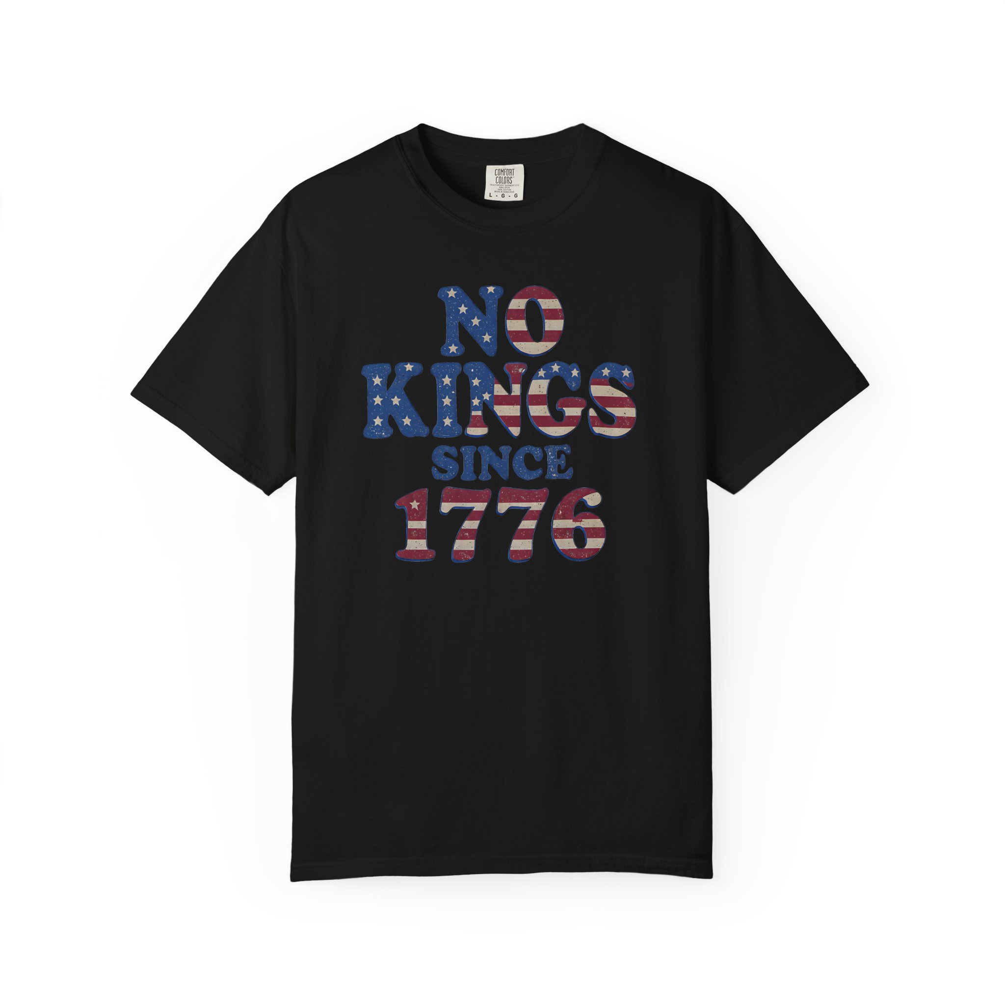 No Kings Since 1776 T-Shirt | Patriotic American Independence Streetwear Tee - Image 11