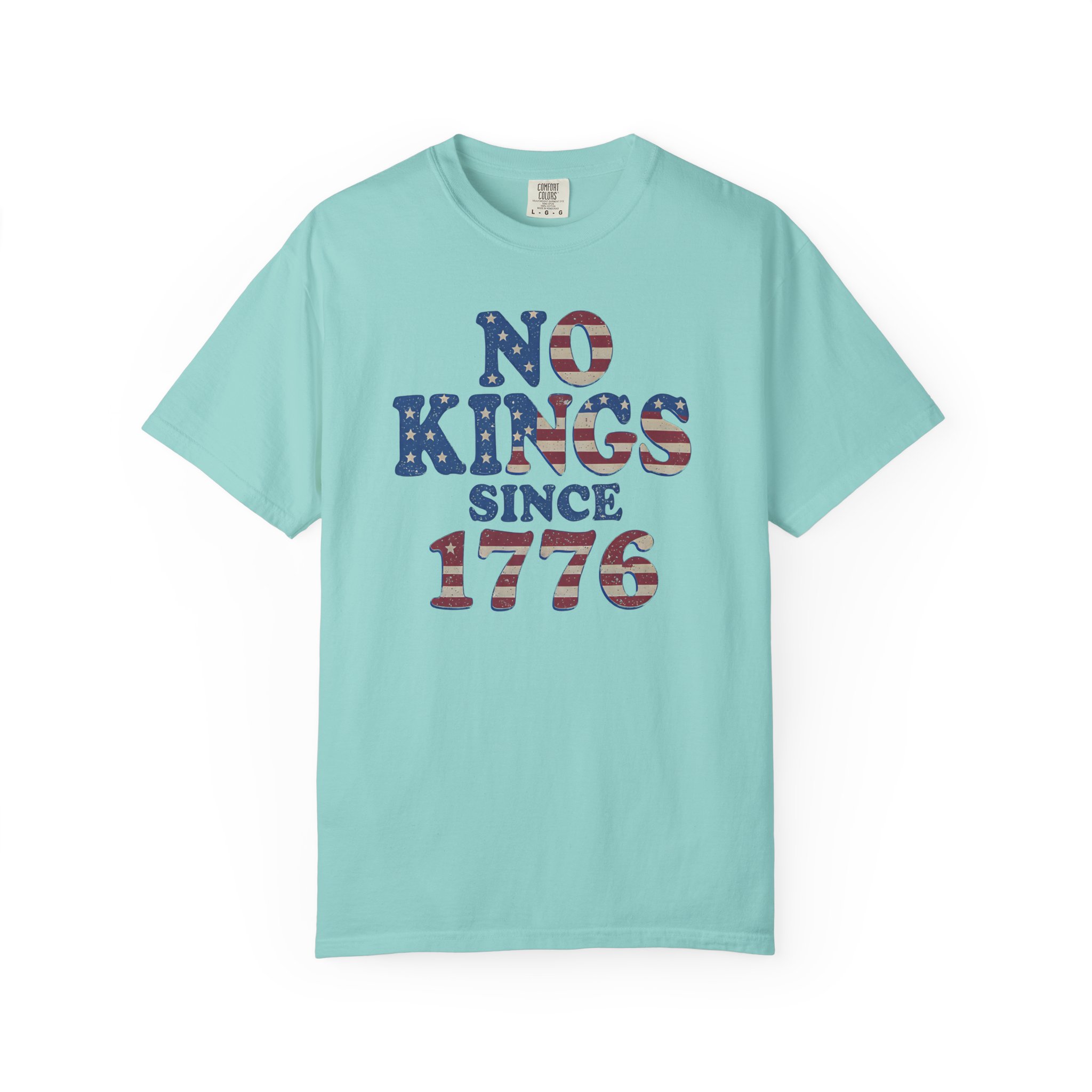 No Kings Since 1776 T-Shirt | Patriotic American Independence Streetwear Tee - Image 6