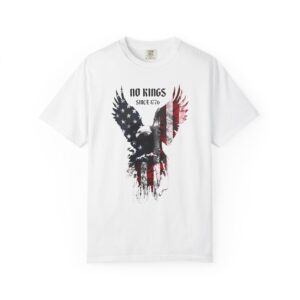 No Kings Since 1776 T-Shirt | Patriotic Eagle American Flag Streetwear Tee