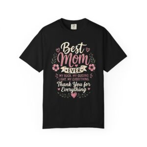Best Mom Ever T-Shirt | Thank You for Everything Mother’s Day Tee
