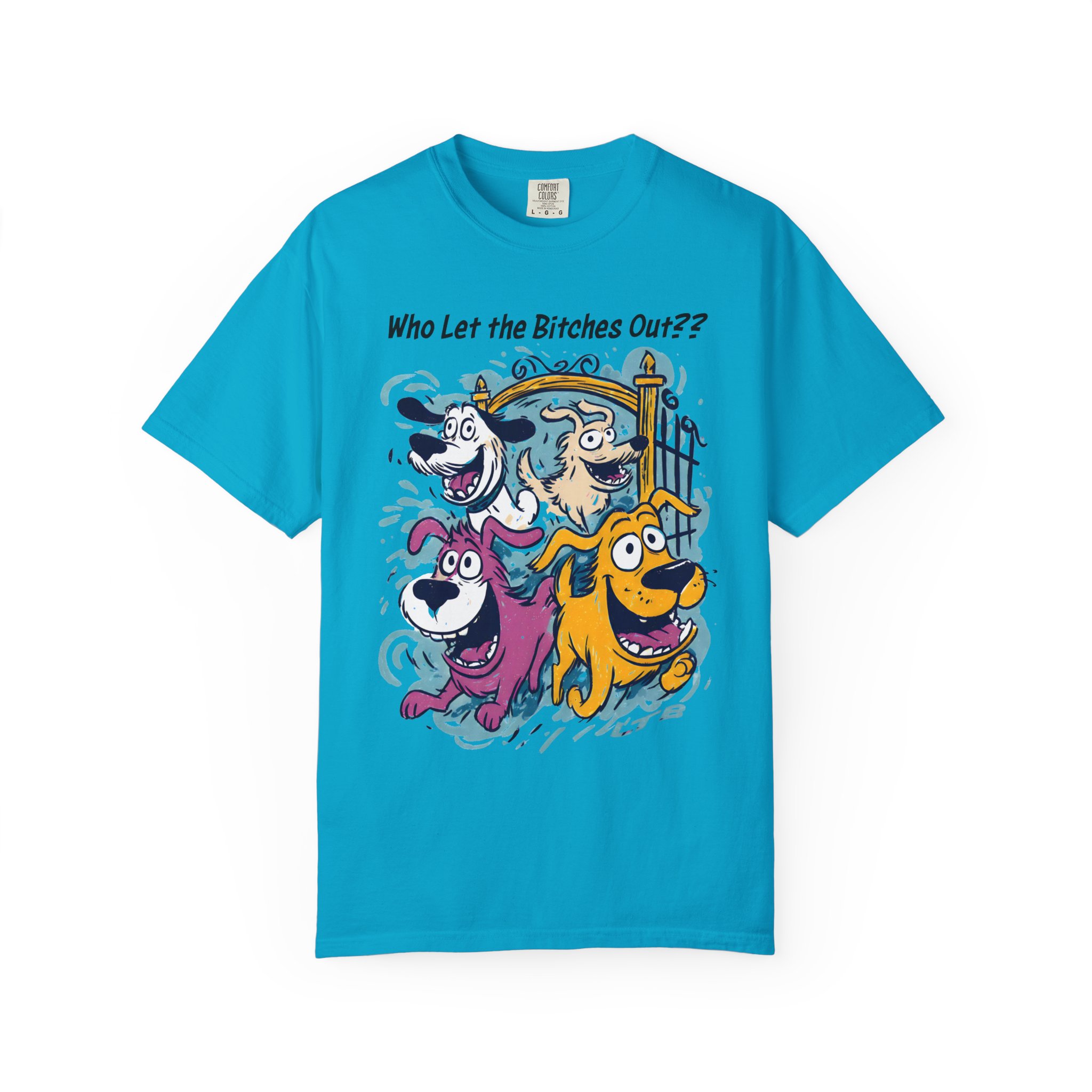 Who Let the Bitches Out T-Shirt | Funny Running Dogs Cartoon Streetwear Tee - Image 9