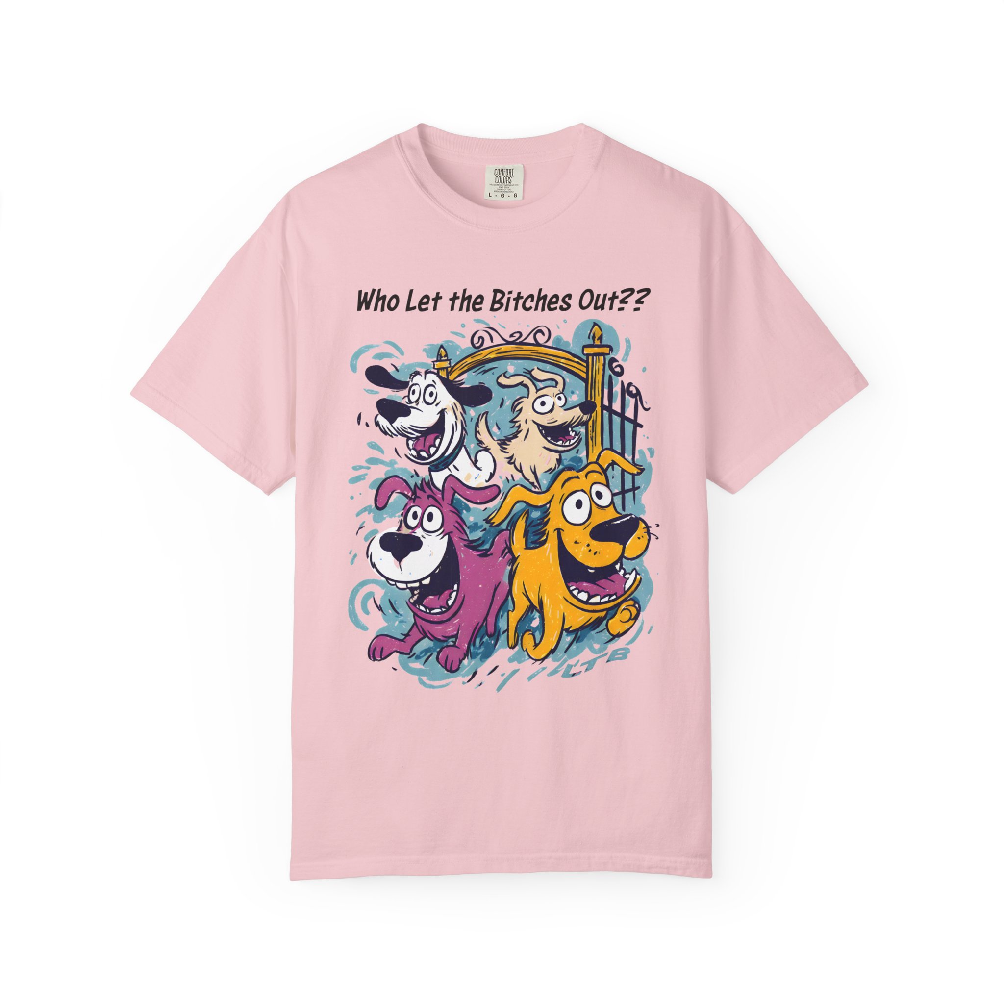 Who Let the Bitches Out T-Shirt | Funny Running Dogs Cartoon Streetwear Tee - Image 12