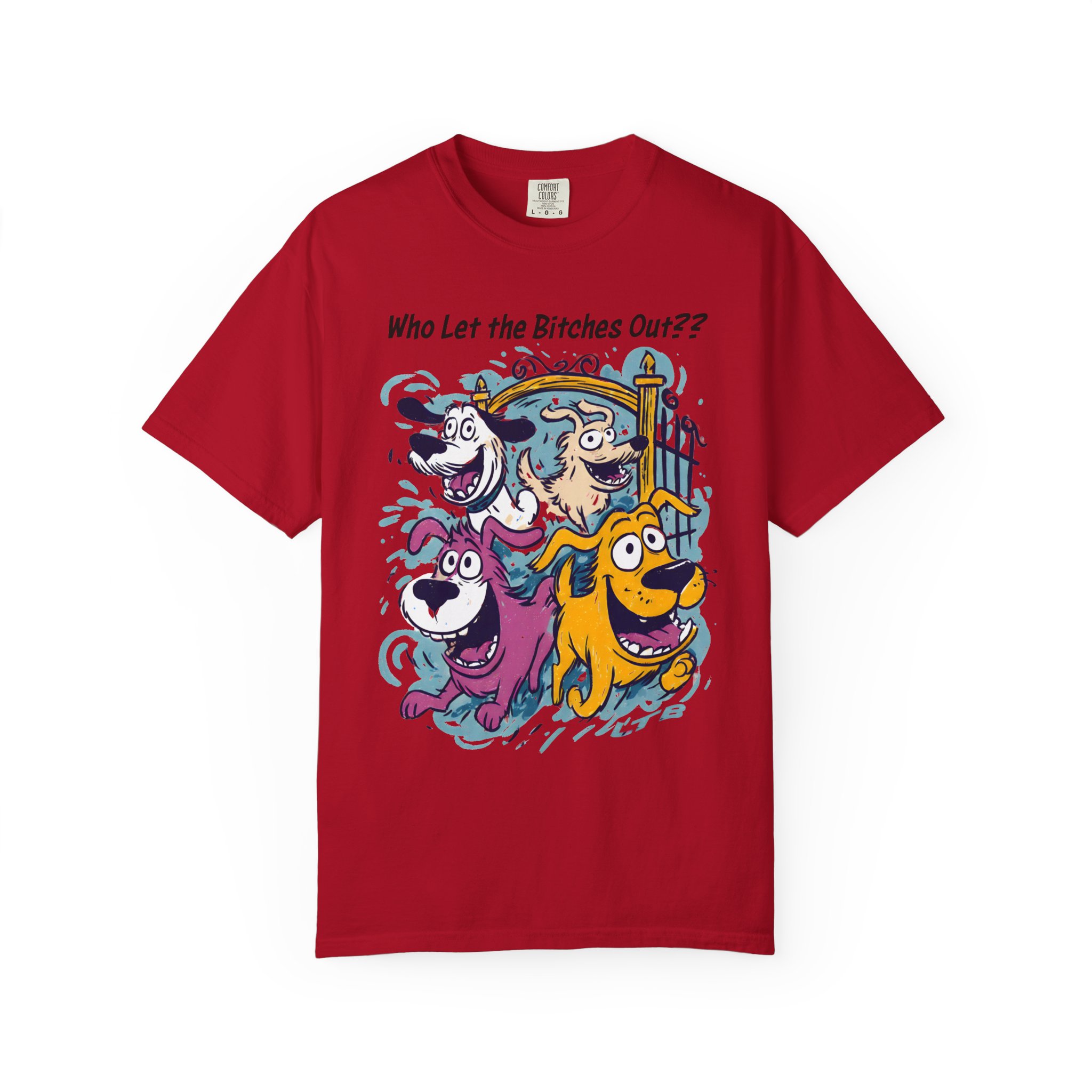 Who Let the Bitches Out T-Shirt | Funny Running Dogs Cartoon Streetwear Tee - Image 15