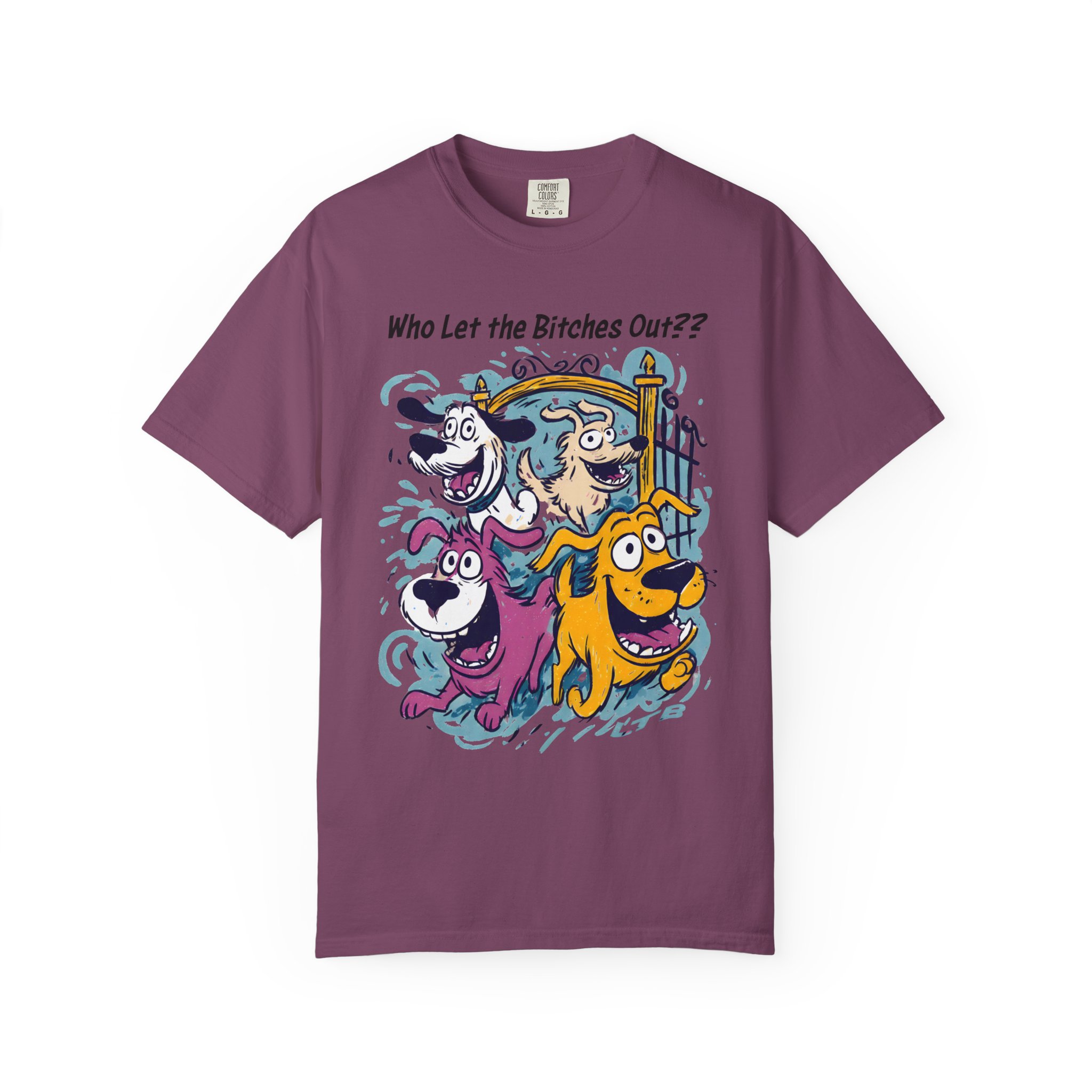 Who Let the Bitches Out T-Shirt | Funny Running Dogs Cartoon Streetwear Tee - Image 13