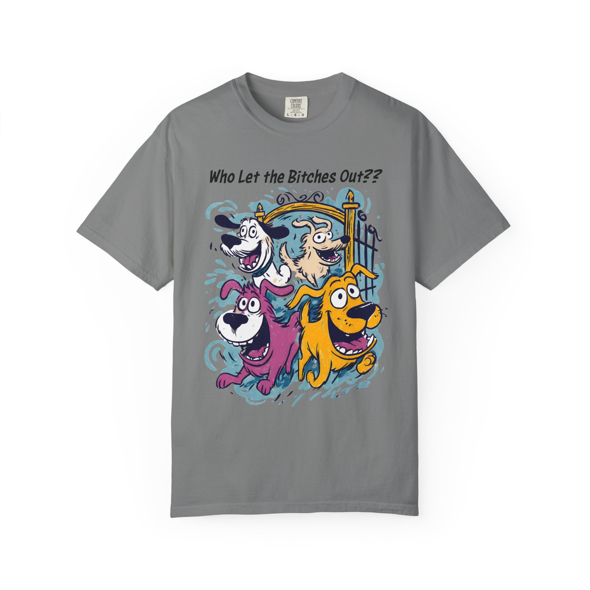 Who Let the Bitches Out T-Shirt | Funny Running Dogs Cartoon Streetwear Tee - Image 4