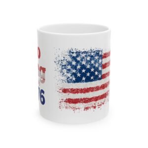 No King Since 1776 Mug | American Flag Patriotic Coffee Mug